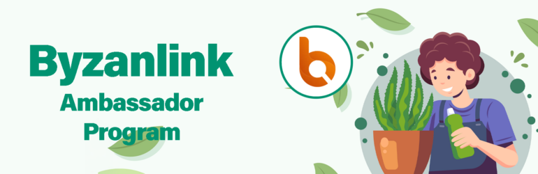 Byzanlink Ambassador Program
